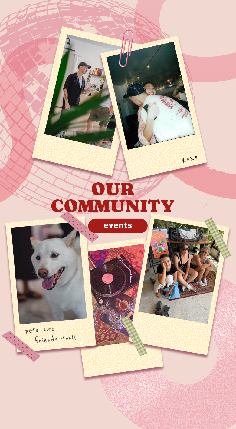 Our Community — polaroids of guests, a dog, DJ nights and swap parties